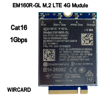 Модуль EM160R-GL LTE-A Cat16 M.2 FDD-LTE TDD-LTE Поддерживает 4G-карту MIMO FRU 5W10V25822 Для ноутбука