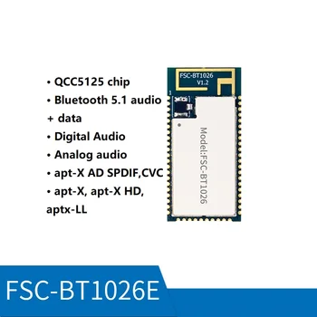 Модуль FSC-BT1026E, чип QCC5125, аудиомодуль Bluetooth 5.1 LDAC apt-X